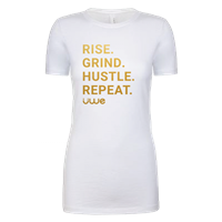 Women's Rise. Grind. Hustle. Repeat. White Crew